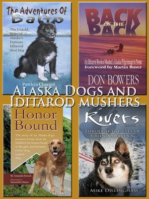 cover image of Alaska Dogs and Iditarod Mushers